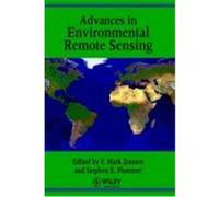 Advances in Environmental Remote Sensing F. Mark Danson (Auteur)