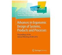 Advances In Ergonomic Design Of Systems, Products And Processes