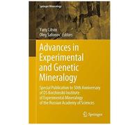 Advances In Experimental And Genetic Mineralogy