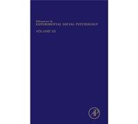 Advances In Experimental Social Psycholo Mark P Zanna, James M Olson (Auteur)