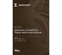 Advances In Fixed Point Theory And Its Applications