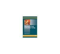 Advances In Food Authenticity Testing