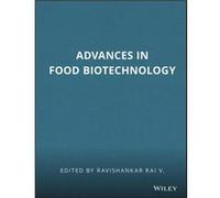 Advances in Food Biotechnology Advances in Food Biotechnology (Auteur)