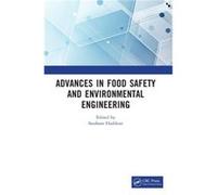 Advances in Food Safety and Environmental Engineering Advances in Food Safety and Environmental Engineering (Auteur)