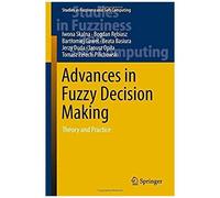 Advances In Fuzzy Decision Making