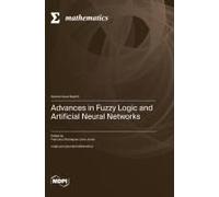 Advances In Fuzzy Logic And Artificial Neural Networks