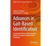 Advances in Gait-Based Identification: A Systematic Review of Deep Learning Models Leveraging Computer Vision Techniques