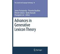 Advances In Generative Lexicon Theory
