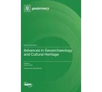 Advances In Geoarchaeology And Cultural Heritage