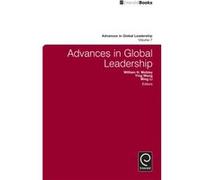 Advances in Global Leadership William H Mobley, Ming Li, Ying Wang, William H Mobley (Auteur)