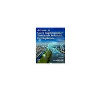 Advances In Green Engineering For Sustainable Industrial Developments
