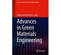 Advances in Green Materials Engineering