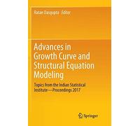 Advances In Growth Curve And Structural Equation Modeling