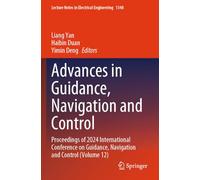 Advances in Guidance, Navigation and Control: Proceedings of 2024 International Conference on Guidance, Navigation and Control (Volume 12)