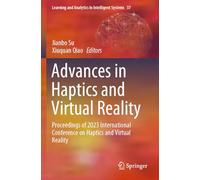 Advances in Haptics and Virtual Reality: Proceedings of 2023 International Conference on Haptics and Virtual Reality