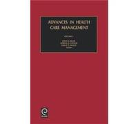 Advances in Health Care Management