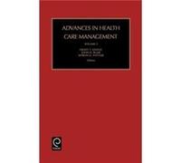 Advances in Health Care Management