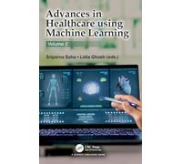 Advances in Healthcare Using Machine Learning (2)