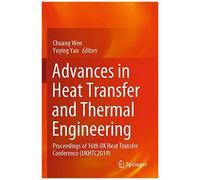 Advances In Heat Transfer And Thermal Engineering