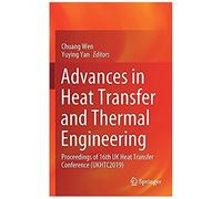 Advances In Heat Transfer And Thermal Engineering