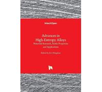 Advances In High-Entropy Alloys