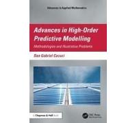 Advances In High-Order Predictive Modeling