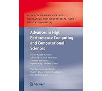 Advances In High Performance Computing And Computational Sciences