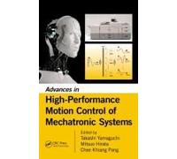 Advances In High-Performance Motion Control Of Mechatronic Systems