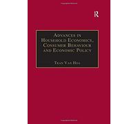 Advances In Household Economics, Consumer Behaviour And Economic Policy