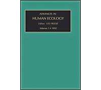 Advances in Human Ecology, ADVANCES IN HUMAN ECOLOGY