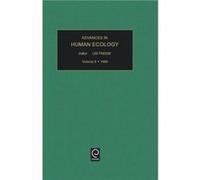 Advances in Human Ecology Lee Freese (Auteur)