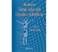 Advances in Human Factors and Ergonomics in Healthcare