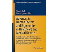 Advances In Human Factors And Ergonomics In Healthcare And Medical Devices