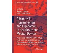 Advances In Human Factors And Ergonomics In Healthcare And Medical Devices