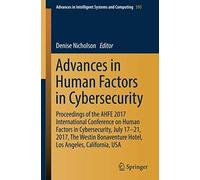 Advances In Human Factors In Cybersecurity