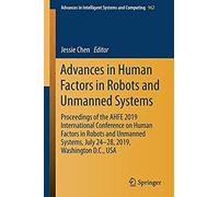 Advances In Human Factors In Robots And Unmanned Systems