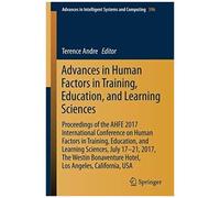 Advances In Human Factors In Training, Education, And Learning Sciences