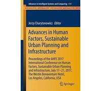 Advances In Human Factors, Sustainable Urban Planning And Infrastructure