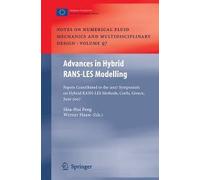 Advances In Hybrid Rans-Les Modelling