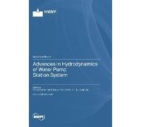Advances In Hydrodynamics Of Water Pump Station System