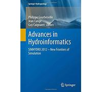 Advances In Hydroinformatics