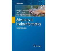 Advances In Hydroinformatics