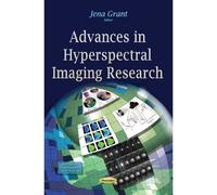 Advances In Hyperspectral Imaging Research
