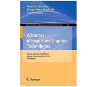 Advances In Image And Graphics Technologies