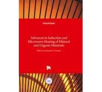 Advances In Induction And Microwave Heating Of Mineral And Organic Materials