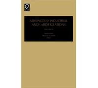 Advances in Industrial and Labor Relations