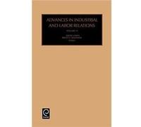 Advances in Industrial and Labor Relations