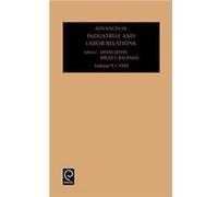 Advances In Industrial And Labor Relations