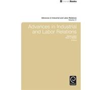 Advances in Industrial and Labor Relations Advances in Industrial and Labor Relations (Auteur)