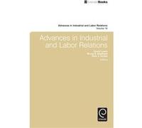 Advances in Industrial and Labor Relations Advances in Industrial and Labor Relations (Auteur)